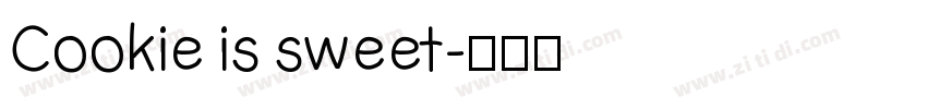 Cookie is sweet字体转换